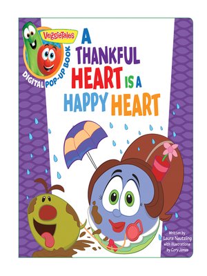 cover image of A Thankful Heart Is a Happy Heart, a Digital Pop-Up Book